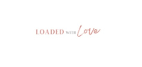 Loaded with Love